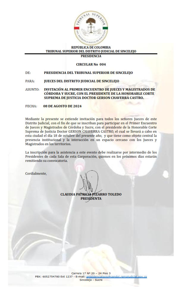 INVITACIÓN AL PRIMER ENCUENTRO DE JUECES Y MAGISTRADOS DE CÓRDOBA Y SUCRE, CON EL PRESIDENTE DE LA HONORABLE CORTE SUPREMA DE JUSTICIA DOCTOR GERSON CHAVERRA CASTRO